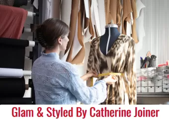 Glam & Styled By Catherine Joiner