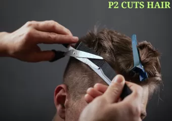 P2 CUTS HAIR