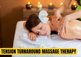 Tension Turnaround Massage Therapy