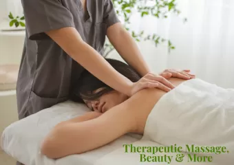 Therapeutic Massage, Beauty & More